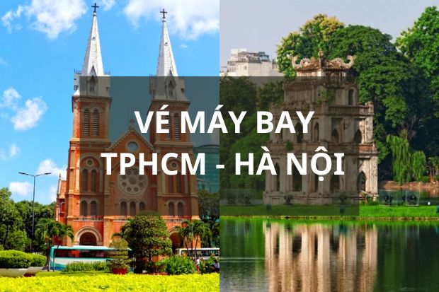 Vé máy bay từ TPHCM đi Hà Nội